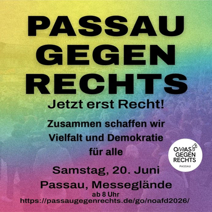 Passau gegen Rechts - Jetzt erst Recht